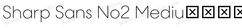 Sharp Sans No2 Mediu字体转换